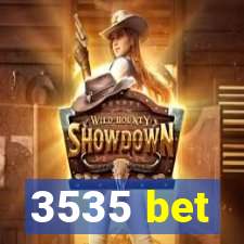 3535 bet